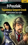 9 Poszlak: Tajemnica Serpent Creek