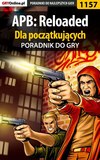 APB: Reloaded dla początkujących