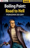 Boiling Point: Road to Hell