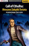 Call of Cthulhu: Mroczne Zakątki Świata