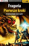 Fragoria - pierwsze kroki 