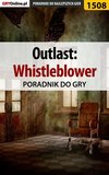 Outlast: Whistleblower