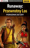 Runaway: Przewrotny Los