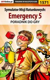 Symulator Misji Ratunkowych: Emergency 5