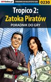 Tropico 2: Zatoka Piratów