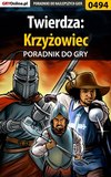 Twierdza: Krzyżowiec