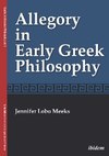 Allegory in Early Greek Philosophy