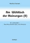 Am Wühltisch der Meinungen (II)