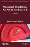 Numerical Simulation, An Art of Prediction 1