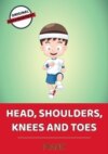 Head, Shoulders, Knees And Toes