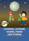 Laterne, Laterne, Sonne, Mond und Sterne