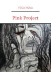 Pink Project