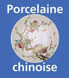 Porcelaine chinoise