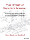 The Startup Owner's Manual