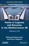 Fishes in Lagoons and Estuaries in the Mediterranean 3B