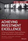 Achieving Investment Excellence