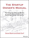 The Startup Owner's Manual