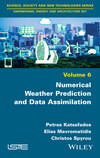 Numerical Weather Prediction and Data Assimilation