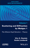 Scattering and Diffraction by Wedges 1