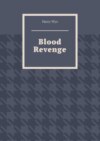 Blood Revenge