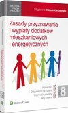 Zasady przyznawania i wypłaty dodatków mieszkaniowych i energetycznych