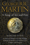 A Game of Thrones: The Story Continues Books 1-5