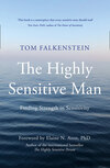 The Highly Sensitive Man