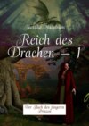 Reich des Drachen – 1. Der Fluch des jüngeren Prinzen