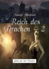 Reich des Drachen – 2. Göttin für den Drachen