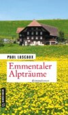 Emmentaler Alpträume