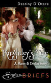 Knightley's Tale