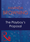 The Playboy's Proposal