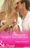 A Pregnancy, a Party & a Proposal