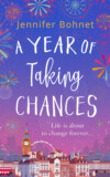 A Year of Taking Chances