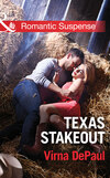 Texas Stakeout