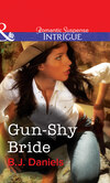 Gun-Shy Bride