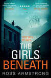 The Girls Beneath