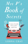 Mrs P’s Book of Secrets