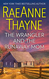 The Wrangler And The Runaway Mom