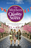 The Mothers of Quality Street