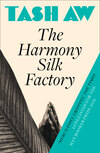 The Harmony Silk Factory