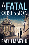 A Fatal Obsession