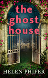 The Ghost House