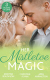 Her Mistletoe Magic