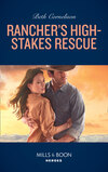 Rancher's High-Stakes Rescue