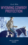 Wyoming Cowboy Protection