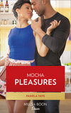 Mocha Pleasures