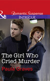 The Girl Who Cried Murder