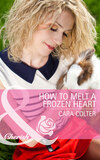 How to Melt a Frozen Heart