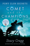 Comet and the Champion’s Cup